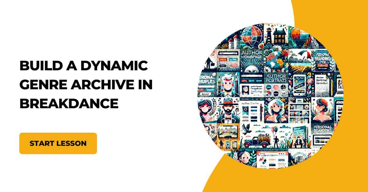 build a dynamic genre archive in breakdance