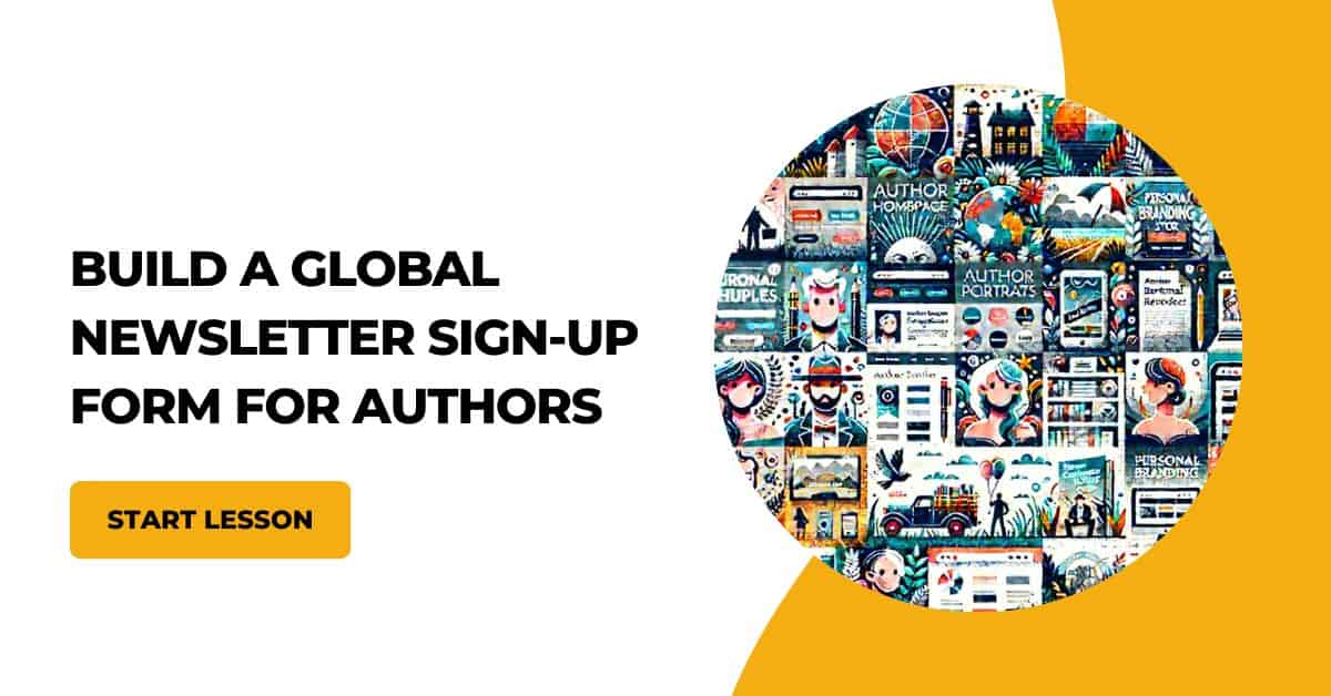 build a global newsletter sign up form for authors